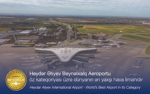 Best in the world in its category - Heydar Aliyev International Airport 